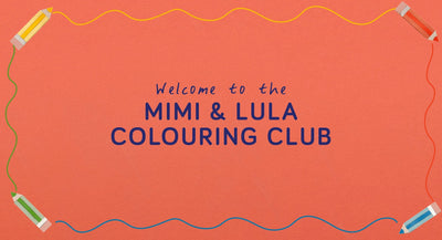 Mimi & Lula Colouring Club